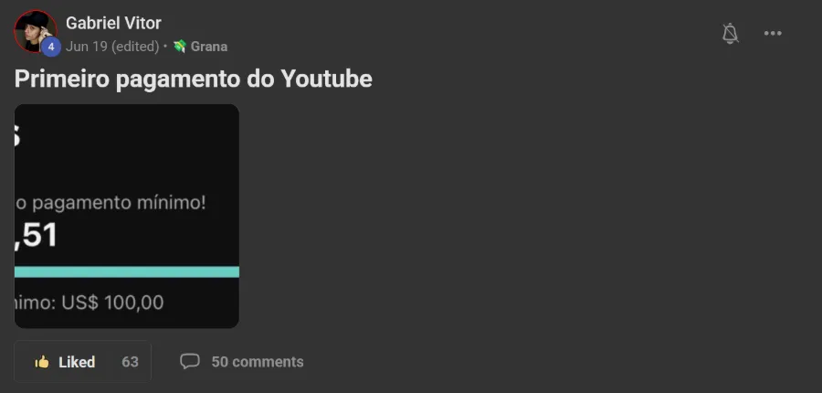 Post de membro na comunidade: Primeiro pagamento do YouTube